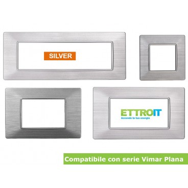 PLACCA COMPATIBILE VIMAR PLANA COLORE SILVER 2-3-4-7 POSTI