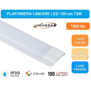 PLAFONIERA LINEARE LED UNIVERSO ALTA LUMINOSITA' 7200 LUMEN 150CM 72 WATT IP20