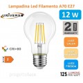 LAMPADINA LED E27 12W BULB A70 FILAMENTO 360° 1500 LM 3000K 4000K 6500K UNIVERSO